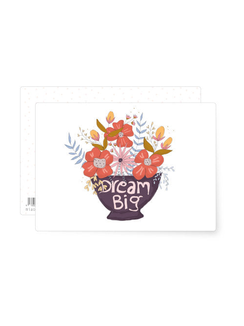 Illustration of a vibrant floral arrangement in a decorative vase with an uplifting dream big message.