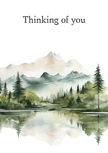 Mountain landscape with trees and a lake, accompanied by the text 'Thinking of you'.