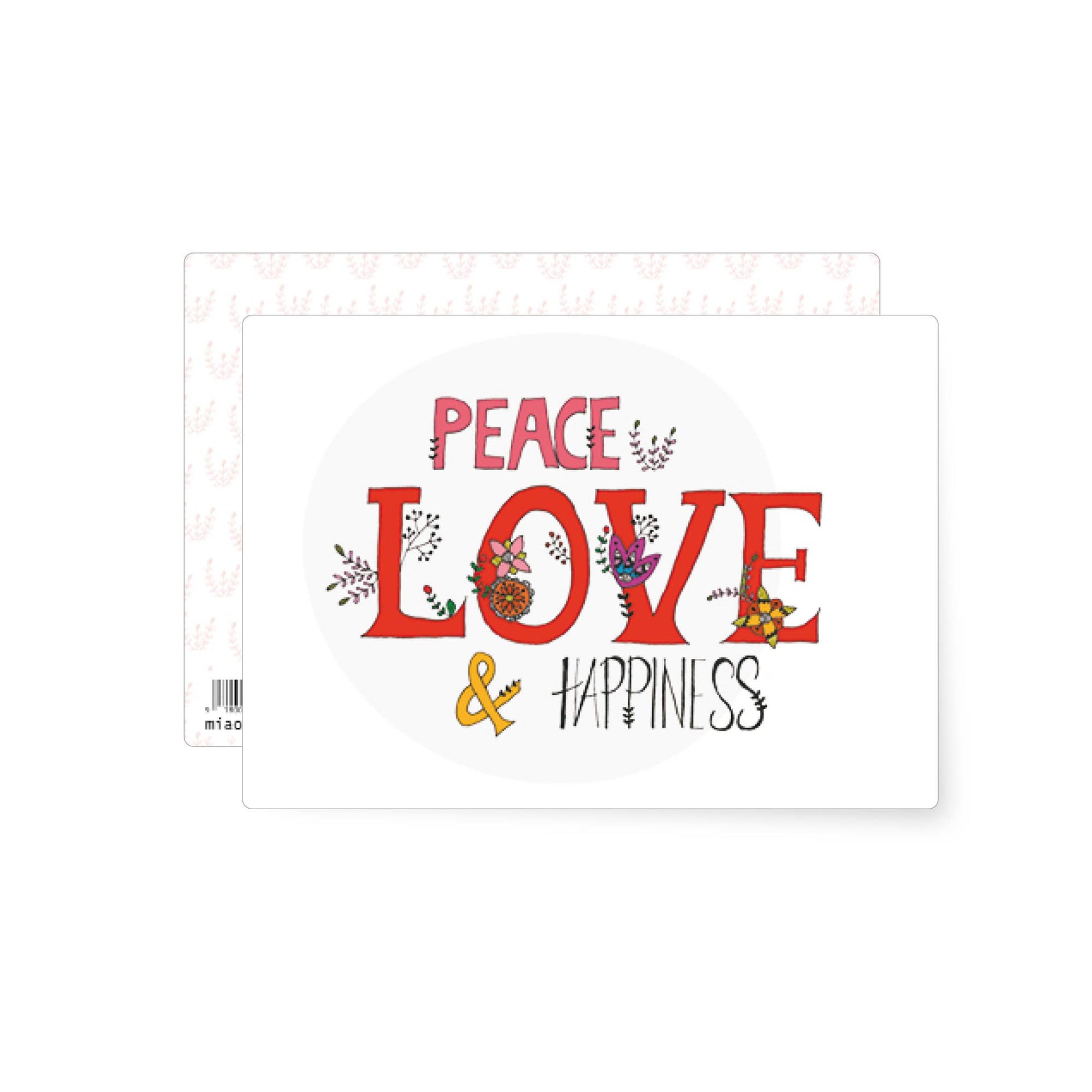 This beautiful Christmas Postcard features the words Peace, Love & Happiness, decorated with flowers. 