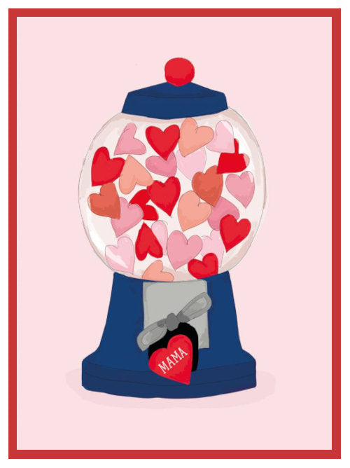 Postcard featuring blue gumball machine filled with pink and red hearts and red heart tag reading Mama