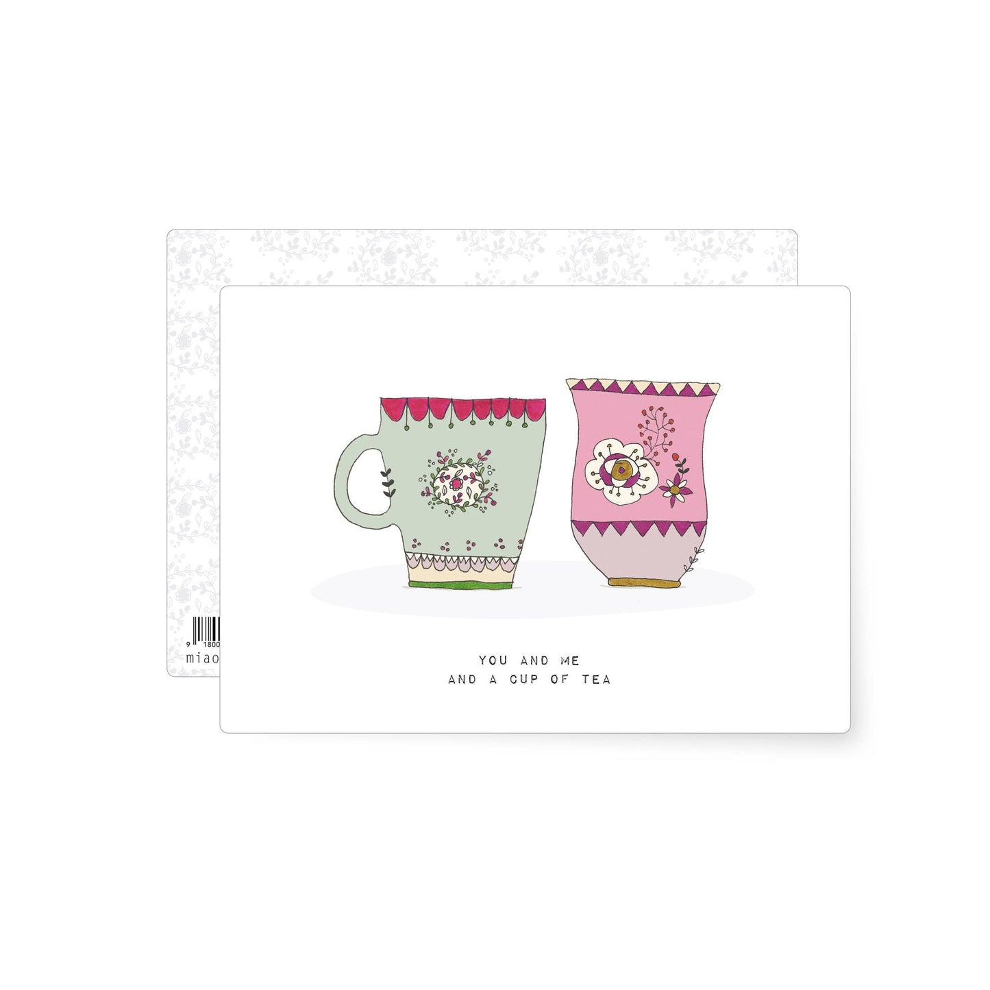 Illustrated postcard showing two decorative mugs with the phrase you and me and a cup of tea.