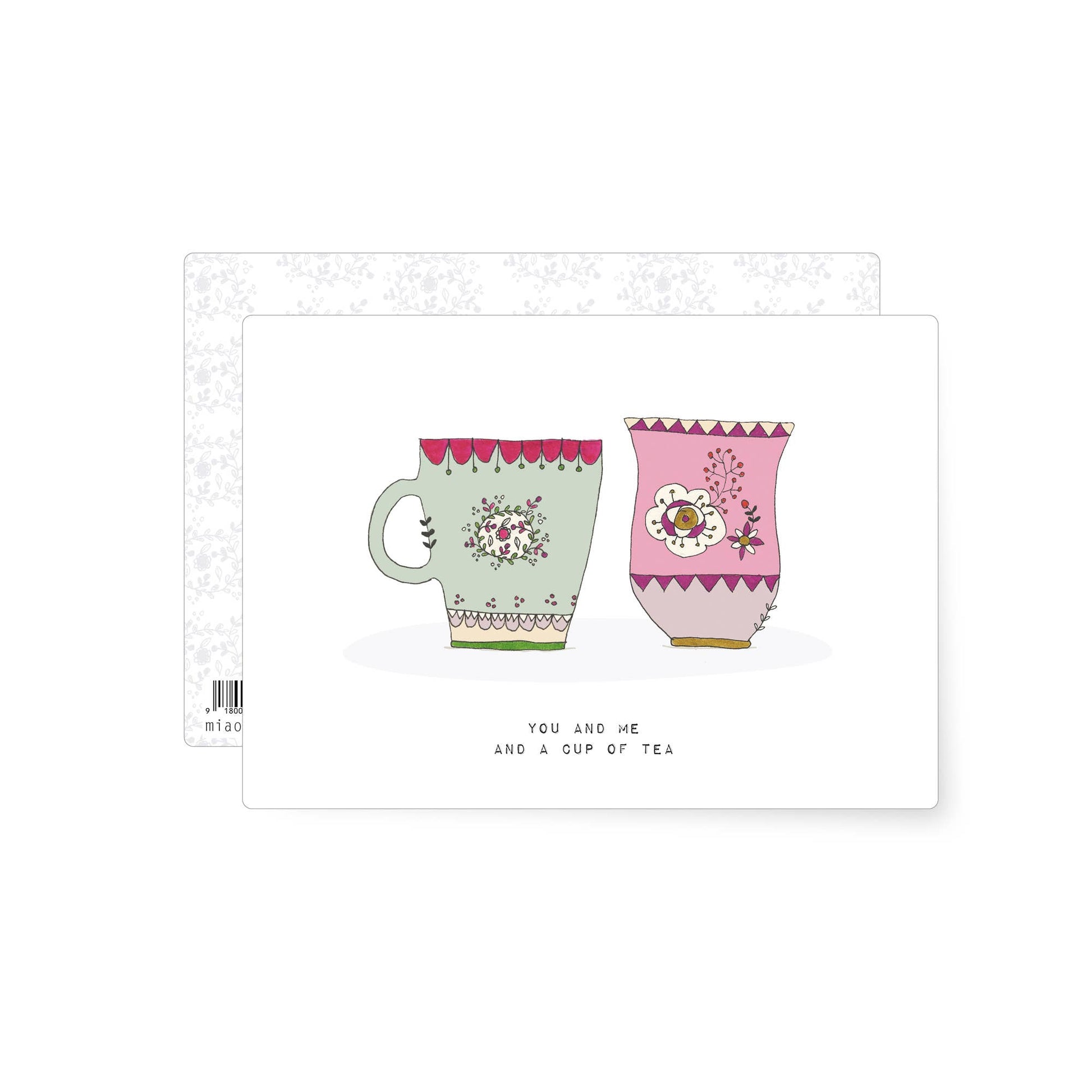 Illustrated postcard showing two decorative mugs with the phrase you and me and a cup of tea.