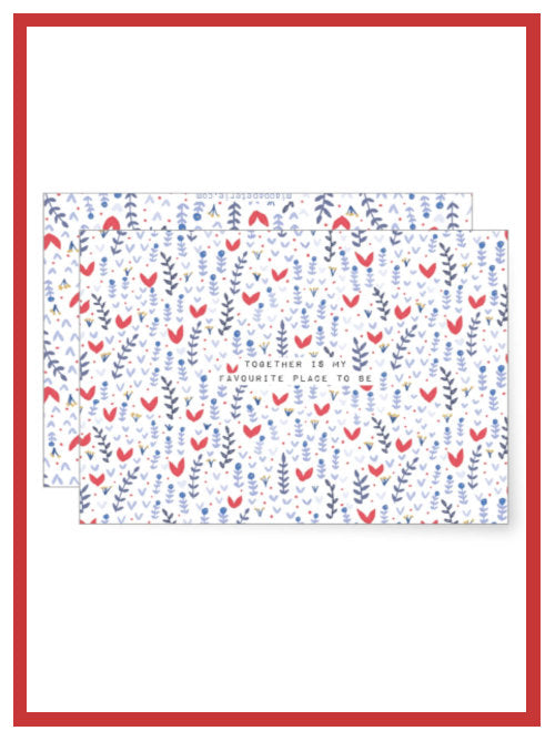 Together Is My Favourite Place Valentine’s greetings card with heart and floral pattern, A6 greetings card with envelope
